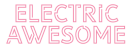 Electric Awesome